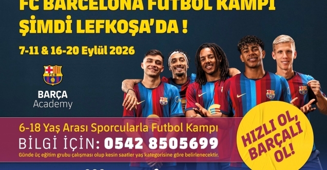 FC Barcelona Futbol Kampı Lefkoşa’da Başlıyor